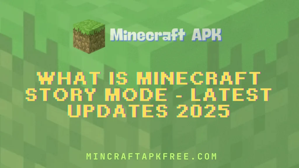 What is Minecraft Story Mode - Latest Updates 2025 1 Minecraft story mode